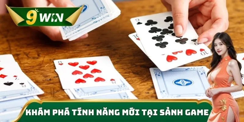 Khám phá tính năng mới tại sảnh game