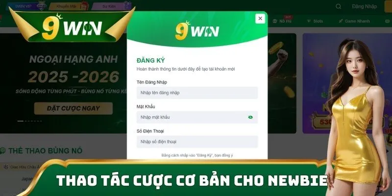 Trang chủ 4 Thao tác cược cơ bản cho Newbie
